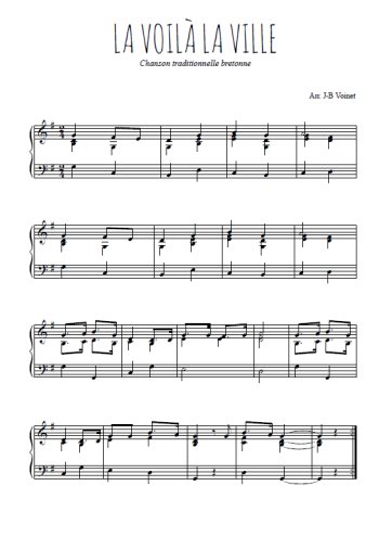 Téléchargez l'arrangement pour piano de la partition de La voilà la ville en PDF
